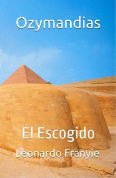 Ozymandias: El Escogido