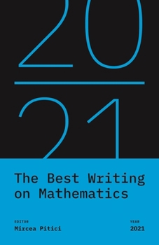 Paperback The Best Writing on Mathematics 2021 Book