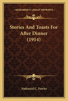 Paperback Stories And Toasts For After Dinner (1914) Book