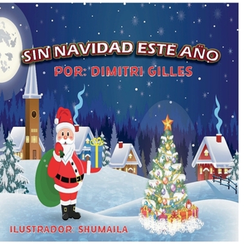 Paperback Sin Navidad Este Ano [Spanish] Book