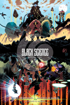 Hardcover Black Science Volume 2: Transcendentalism 10th Anniversary Deluxe Hardcover Book