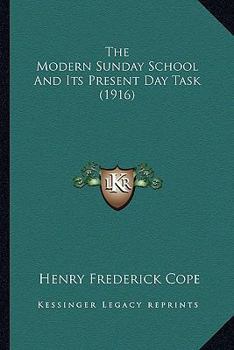 The Modern Sunday School And Its Present Day Task