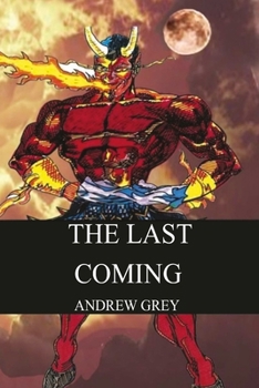 Paperback The Last Coming Book