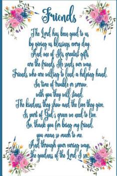 Friends: 6X9 Blank Lined Journal, Friendship Gifts, Friend Poem, Best Friend Journal