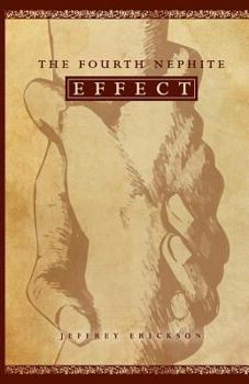 Paperback The Fourth Nephite Effect Book