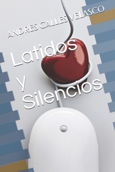 Paperback Latidos y silencios [Spanish] Book
