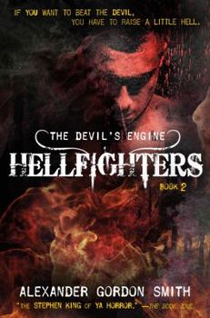 Hardcover Devil's Engine: Hellfighters Book