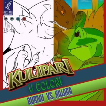 Paperback Kulipari: U Color: Burnu vs. Killara! Book