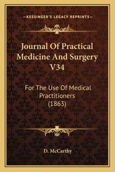 Paperback Journal Of Practical Medicine And Surgery V34: For The Use Of Medical Practitioners (1863) Book