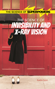 Library Binding Science of Invisibility and X-Ray Vision Book