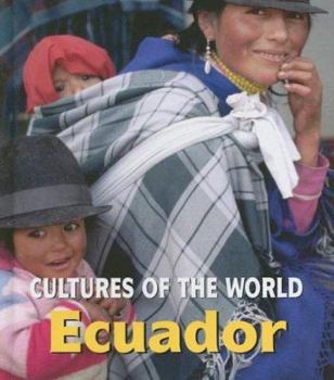 Ecuador - Book  of the Cultures of the World