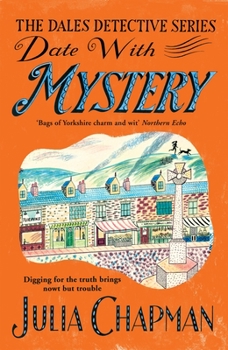 Date with Mystery - Book #3 of the Dales Detective Series