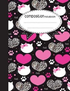 Composition Notebook, 8.5 x 11, 110 pages: cat: (School Notebooks)