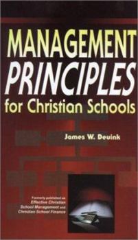 Paperback Management Principles for Chr School Book