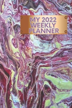 Paperback My 2022 Weekly Planner Book