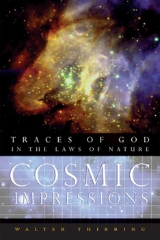 Paperback Cosmic Impressions: Traces of God in the Laws of Nature Book