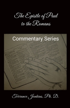 The Epistle of Paul to the Romans: The Constitution of Christianity