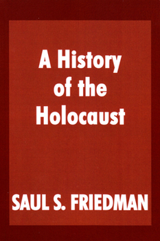 Paperback A History of the Holocaust Book