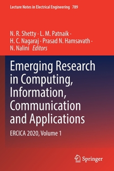 Paperback Emerging Research in Computing, Information, Communication and Applications: Ercica 2020, Volume 1 Book
