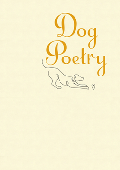 Hardcover Dog Poetry Book