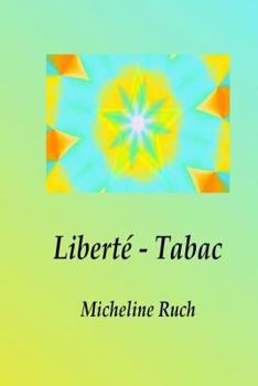 Paperback Liberte - Tabac [French] Book