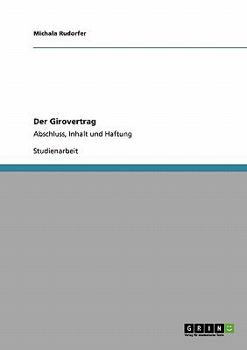 Paperback Der Girovertrag: Abschluss, Inhalt und Haftung [German] Book