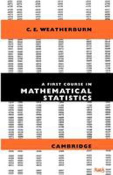 Paperback A First Course Mathematical Statistics Book