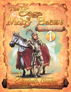 Paperback The Saga of Moby Beast: Activity Book 1 Book