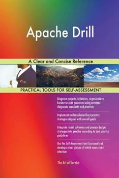 Paperback Apache Drill A Clear and Concise Reference Book