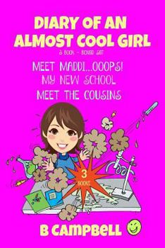 Paperback Diary of an Almost Cool Girl - Books 1 to 3 Book