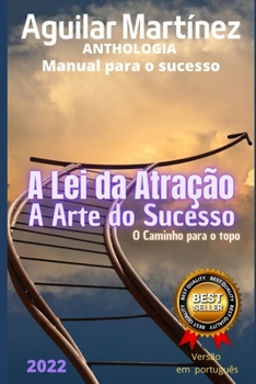 Paperback A Arte do Sucesso: O caminho para o topo [Portuguese] Book