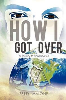 Paperback How I Got Over Book