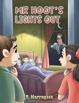 Paperback Mr Hoot's Lights Out Book