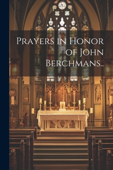 Paperback Prayers in Honor of John Berchmans.. Book