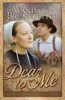 Dear To Me - Book #3 of the Brides of Webster County