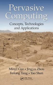 Hardcover Pervasive Computing: Concepts, Technologies and Applications Book
