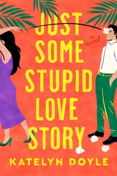 Paperback Just Some Stupid Love Story Book