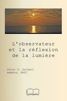 Paperback L'observateur et la réflexion de la lumière [French] Book