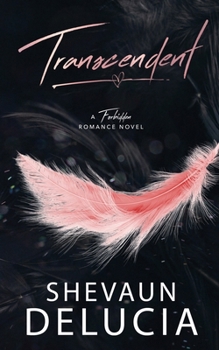 Transcendent - Book #2 of the Forbidden Romance