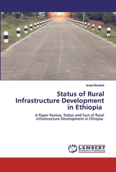 Paperback Status of Rural Infrastructure Development in Ethiopia Book