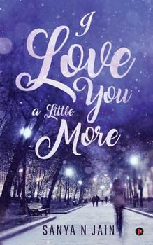 Paperback I Love You A Little More Book