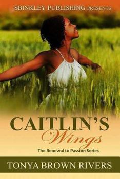 Paperback Caitlin's Wings Book