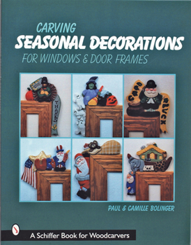 Paperback Carving Seasonal Decorations for Windows & Door Frames Book