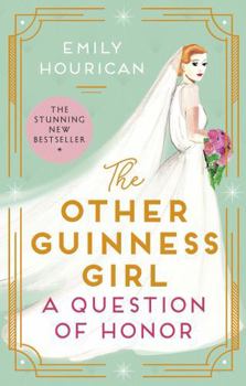 Paperback Other Guinness Girl: a Question of Honor Book