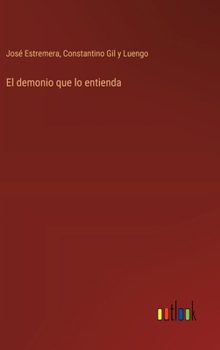 El demonio que lo entienda