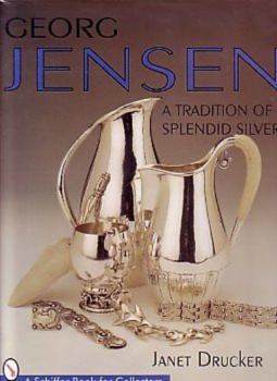 Hardcover Georg Jensen: A Tradition of Splendid Silver Book