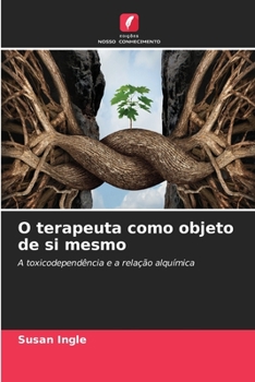Paperback O terapeuta como objeto de si mesmo [Portuguese] Book