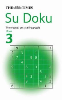 Paperback The Times Su Doku Book 3: 100 challenging puzzles from The Times Book