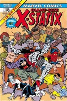 X-Statix, Volume 1: Good Omens - Book #1 of the X-Force / X-Statix