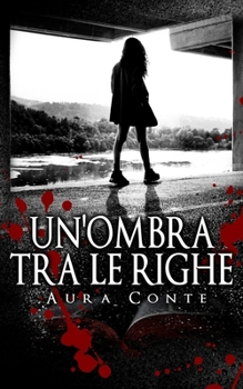 Paperback Un'ombra tra le righe [Italian] Book
